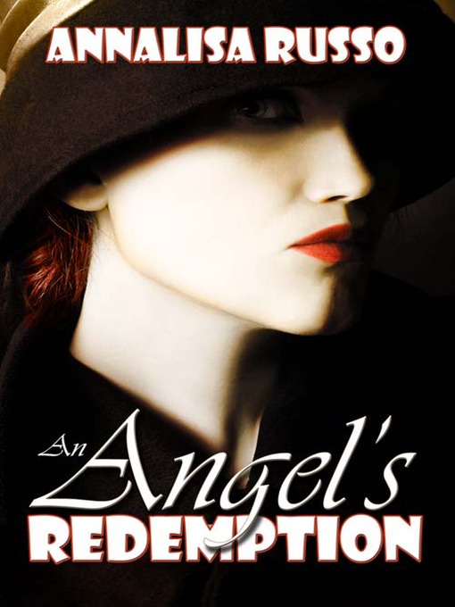 Title details for An Angel's Redemption by Annalisa Russo - Available